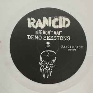 RANCID (ランシド)  - Life Won't Wait Demo Sessions (EU 限定再発「ホワイトヴァイナル」LP/ New) 4thアルバム『ライフ・ウォント・ウェイト』のデモ音源集！