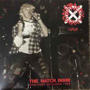 DISORDERLY CONDUCT (ディスオーダリーコンダクト)  - The Hatch Door Don Fury Seesions 1985 (US 限定プレス LP/ New)80's NYCハードコア！
