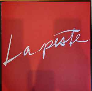 LA PESTE (ラ・ペスト) - I Don't Know Right From Wrong Lost La