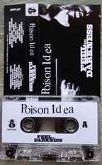 POISON IDEA (ポイズン・アイデア)  - Feel The Darkness (US「正規」限定再発カセット / New)  '90年サードアルバム！