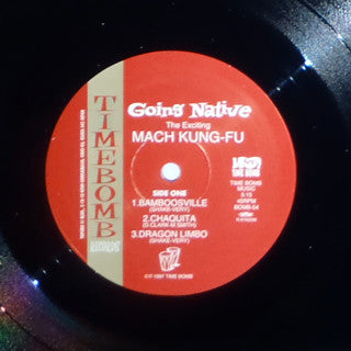 MACH KUNG-FU (マッハ・カンフー) - Going Native  (日本 タイムボム  '97年限定5曲入り12インチミニアルバム（残少）/New)