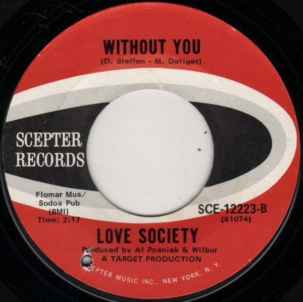 LOVE SOCIETY (ラブ・ソサエティ) - Do You Wanna Dance / Without You (US '68 Scepter社初回再発7インチ/Scepter-12223)