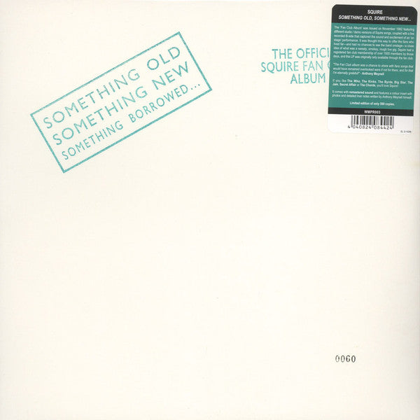 SQUIRE (スクワイヤー)  - Something Old Something New Something Borrowed... Spain 500枚限定再発ナンバリング入 LP/ New)