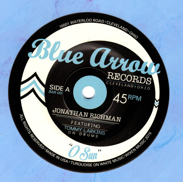 JONATHAN RICHMAN (ジョナサン・リッチマン)  - O Sun (US 限定ブルーヴァイナル 7" / New)