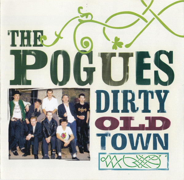 POGUES, THE (ザ・ポーグス) - Dirty Old Town (EU 限定再発 CD/New)