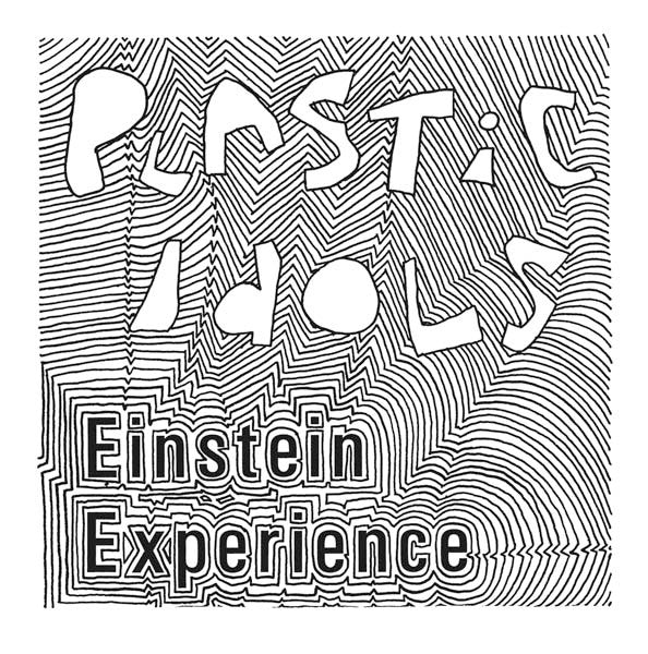 PLASTIC IDOLS (プラスチック・アイドルズ)  - Einstein Experience (US「正規」500枚限定再発 7"/ New) TXパンク、'80年セカンドシングル！