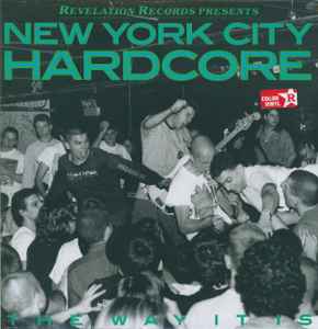 V.A. (ニューヨーク・ハードコア・コンピ)  - New York City Hardcore - The Way It Is (US 正規再発「限定カラーヴァイナル」LP / New)