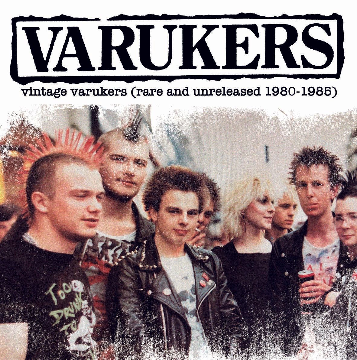 VARUKERS, THE (ザ・ヴァルカーズ)  - Vintage Varukers : Rare And Unreleased 1980 - 1985 (Italy 限定再発 LP/New)