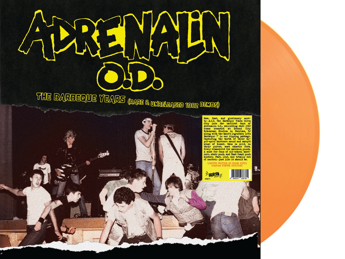ADRENALIN O.D. (アドレナリン  O.D.)  - The Barbeque Years: Rare & Unreleased 1982 Demos (Italy 正規再発「限定オレンジヴァイナル」LP/ New) 制御不能 ! バンド黎明期の超高速ハードコア21曲 !