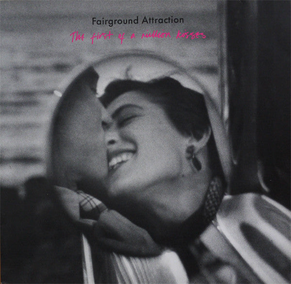 FAIRGROUND ATTRACTION (フェアグラウンド・アトラクション)  - The First Of A Million Kisses (Japan 来日記念1,000枚限定復刻再発クリアレッドヴァイナル LP/予約商品)