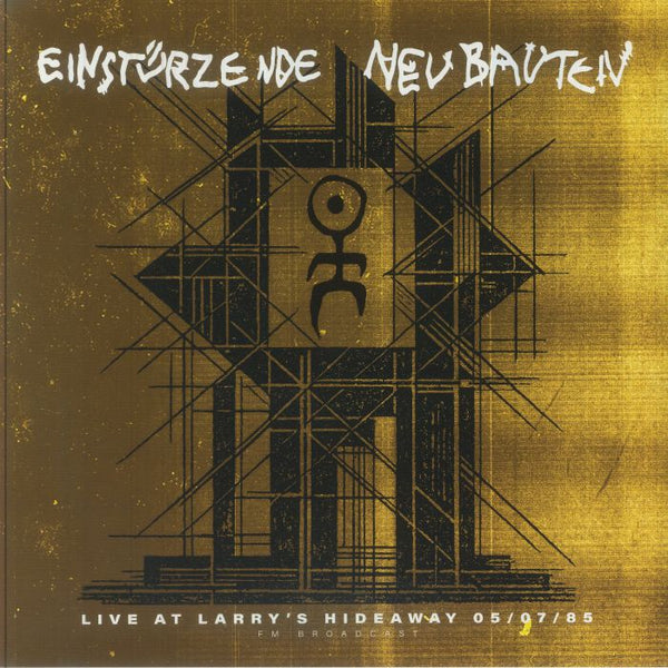 EINSTURZENDE NEUBAUTEN (アインシュテュルツェンデ・ノイバウテン