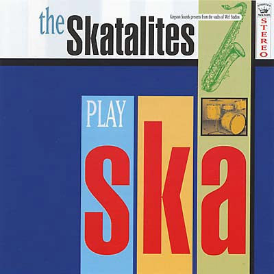 SKATALITES (スカタライツ)  - The Skatalites Play Ska (UK 限定復刻再発アナログ LP/New)