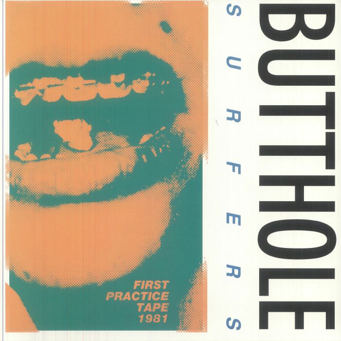 BUTTHOLE SURFERS (バットホール・サーファーズ)  - First Practice Tape 1981 (German 限定リリース LP/NEW) '81年録音デモテープ・コンピ