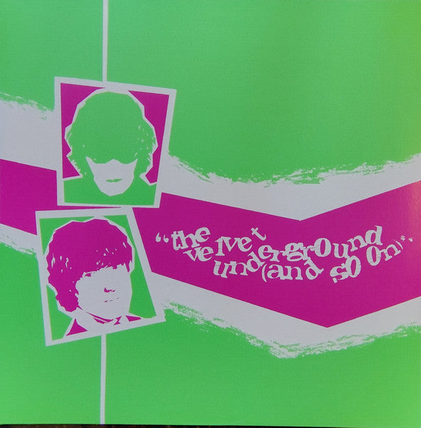 VELVET UNDERGROUND (ヴェルヴェット・アンダーグラウンド)  - And So On (EU 限定再発アナログ LP /New) '66〜'72年録音レアトラック・コンピ。36年ぶりの再発化！