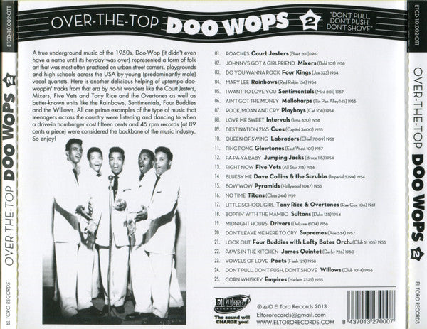 V.A (エル・トロ社編集のレア・ドゥワップ・コンピ第2弾)  - Over The Top Doo Wops Vol.2 (スペイン 限定CD/New)全25曲！