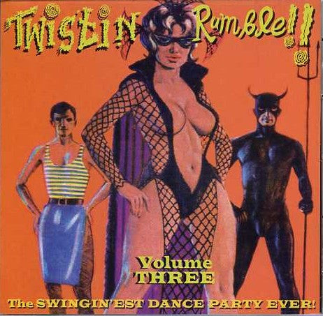 V.A. (クリプト社の闇セレクト新シリーズのCD版第3弾！)  - Twistin’ Rumble ! Vol.3 (ドイツ限定 CD/ New) LPのVol.5＆6 合体全25曲