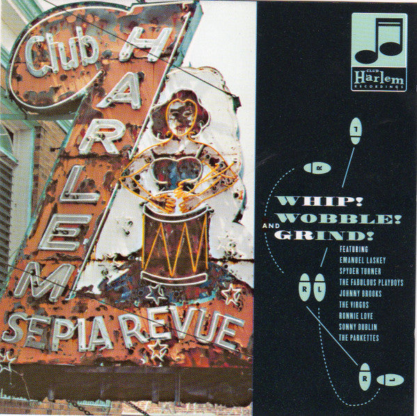 V.A. (’62〜’64年ブラック・ロッカー、R&Bノーザンの鬼レア・シングル編集盤。)  - Whip! Wobble! & Grind! ( EU 限定 CD/ New) LPより9曲も多い全27曲