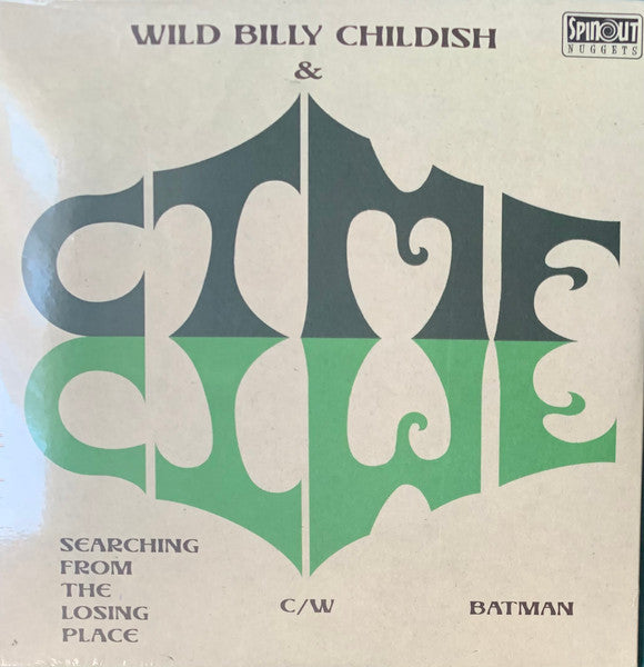 WILD BILLY CHILDISH & CTMF (ワイルド・ビリー・チャイルディッシュ & CTMF)  - Searching From The Losing Place / Batman (UK限定500枚ジャケ付き7インチシングル /New)
