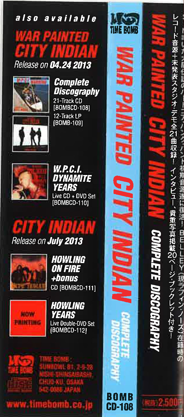 WAR PAINTED CITY INDIAN  (ウォー・ペインテッド・シティ・インディアン) - Complete Discography (Japan タイムボム  限定 CD/New) 関西ハードコア・レジェンド全21曲入りコンピ！