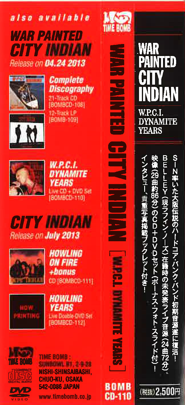 WAR PAINTED CITY INDIAN (ウォー・ペインテッド・シティ・インディアン) - W.P.C.I. Dynamite Years (Japan タイムボム  限定 CD + DVD セット /New) 関西ハードコア・レジェンドのライブ音源＆映像セット！