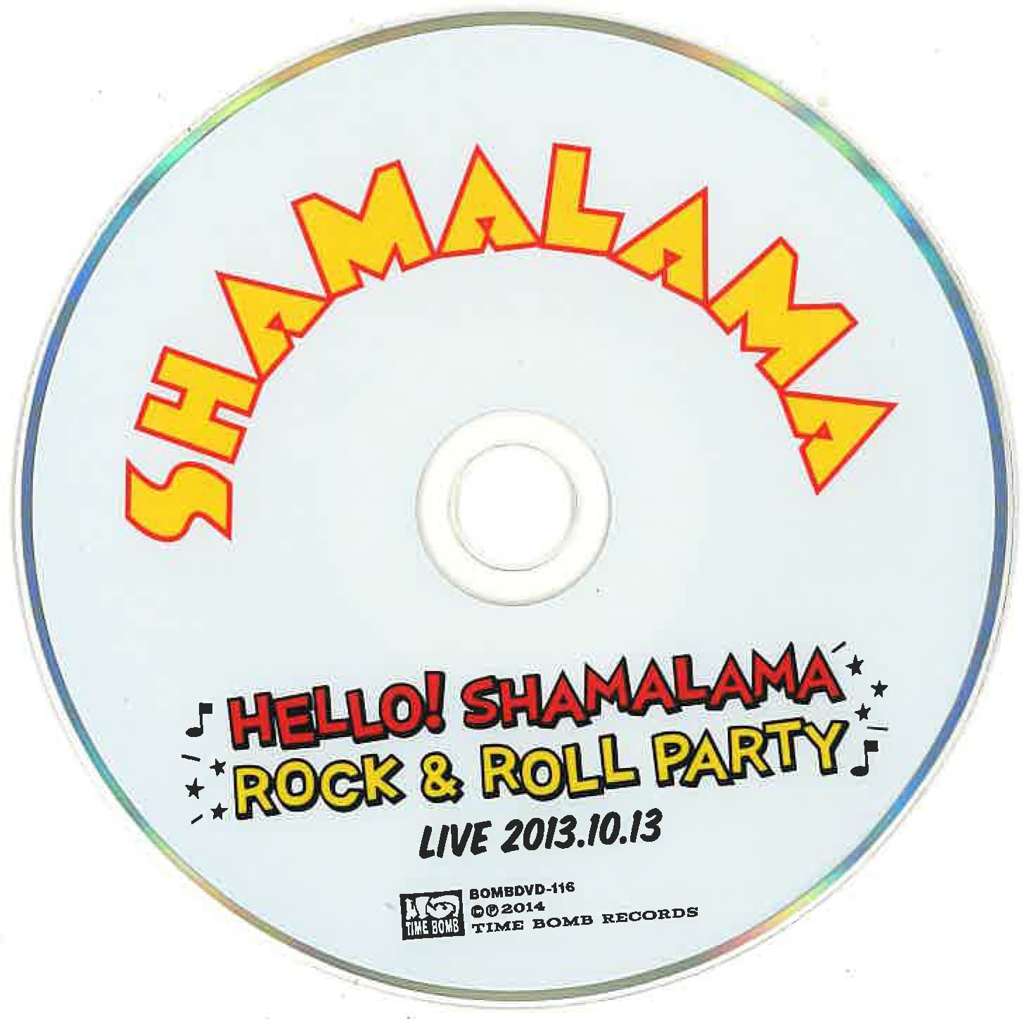 SHAMALAMA (シャマラマ) - Hello ! SHAMALAMA Rock & Roll Party [Live 2013.10.13] (Japan タイムボム限定 DVD/New) 大阪R&Rスーパーバンド奇跡のライブ！