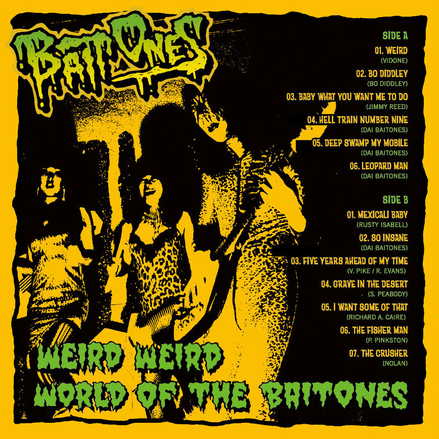 BAITONES (ベイトワンズ)  - Weird World Of The Baitones (Japan タイムボム300枚限定リマスター再発LP-特製ポスタージャケ /New)' 2014年デビュー・アルバム初LP化！4/25 （金）発売、先行予約受付中！