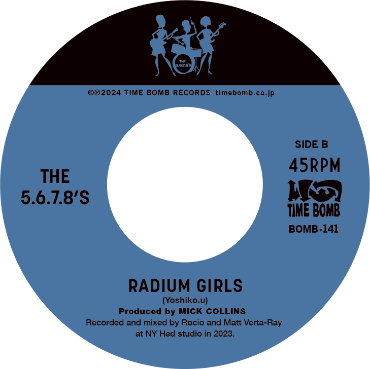 5.6.7.8’S , The  (ザ・ファイブ・シックス・セブン・エイツ)  - Telstar / Radium Girls  (Japan タイムボム  500枚限定ナンバリング入りジャケ付 7") 24.9/27 発売　早くも残少、お早めに！