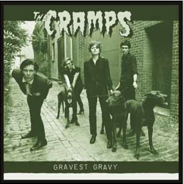 CRAMPS, THE (ザ・クランプス) - 墓場のごちそう:Gravest Gravy CRAMPS, THE (ザ・クランプス) - 墓場のごちそう:Gravest Gravy