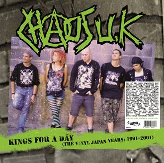 CHAOS U.K. (カオス U.K.)  - Kings For A Day : The Vinyl Japan Years 1991-2001 (Italy 500枚限定再発グリーンヴァイナル LP/ New)