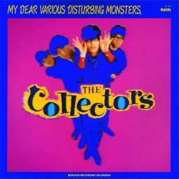COLLECTORS, THE (ザ・コレクターズ)  - ぼくを苦悩させるさまざまな怪物たち (Japan 「レコードの日 2026 [Day1]」限定再発 LP/ 予約商品）2026年11月3日(火)発売！