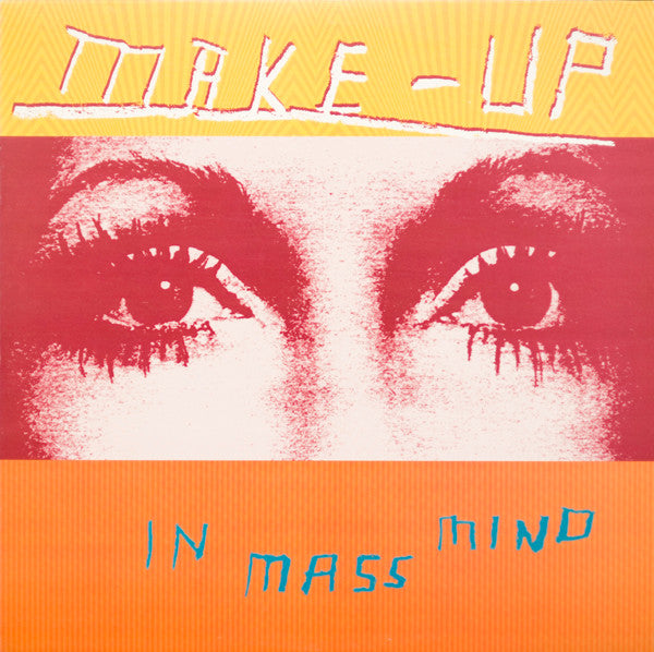 MAKE-UP (メイク・アップ)  - In Mass Mind (US 限定復刻再発 LP/NEW)
