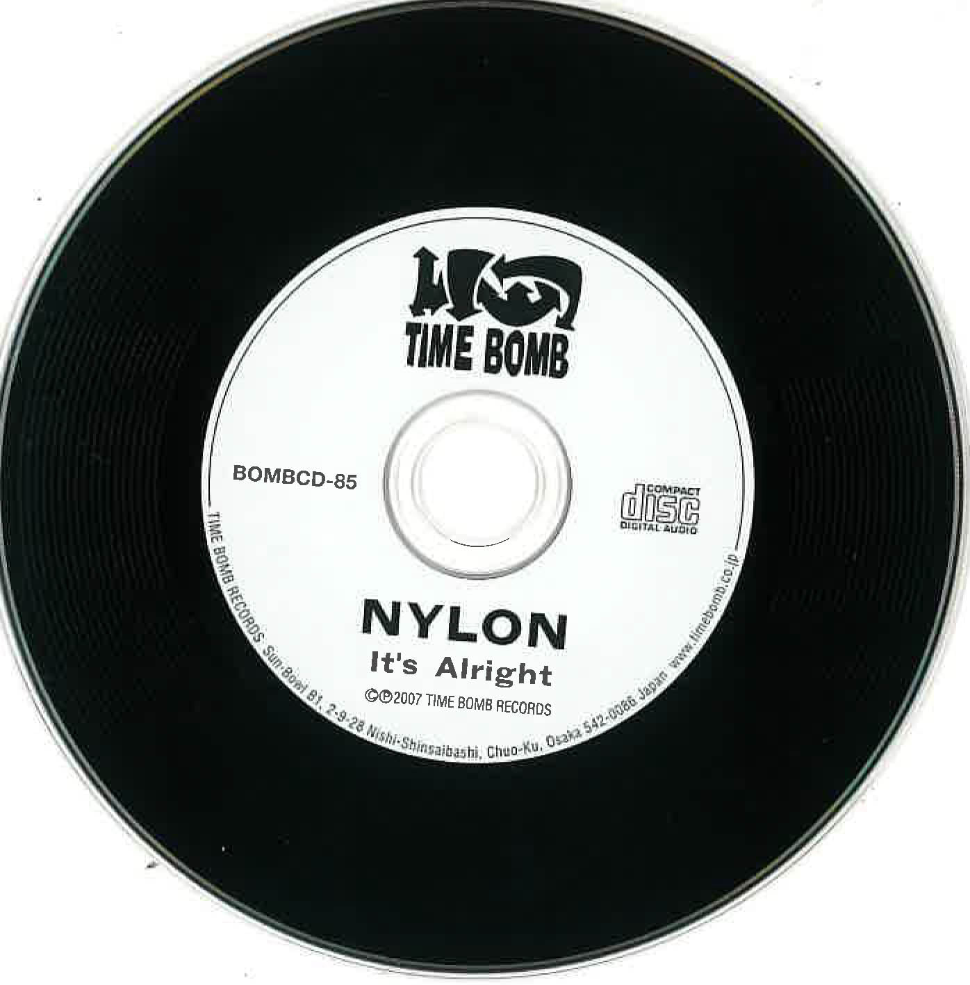 NYLON (ナイロン)  - It’s Alright (Japan タイムボム 限定CD/New)'07年サードアルバム