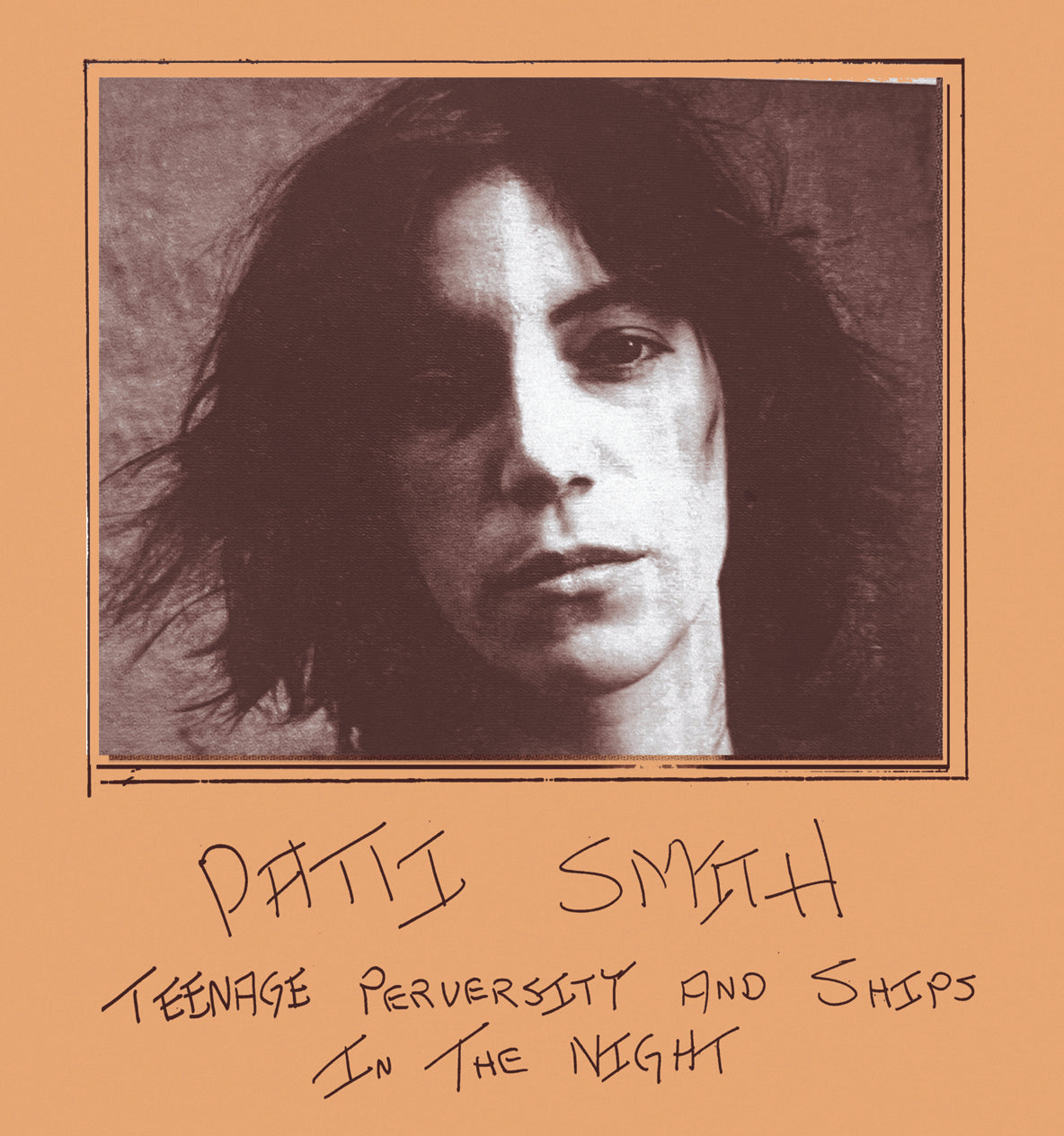 PATTI SMITH (パティ・スミス)  - Teenage Perversity And Ships In The Night (Spain 限定再発 LP/ New) '76年1月30日、L.A.ロキシーでのライブ！