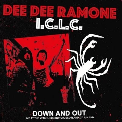 DEE DEE RAMONE I.C.L.C. (ディー・ディー・ラモーン I.C.L.C.) - Down And Out (EU 限定プレス LP/ New)