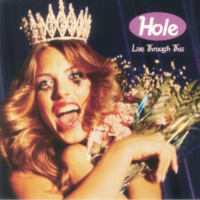 HOLE (ホール)  - Live Through This (EU 2023 NAD 限定復刻再発ピンクヴァイナル LP/NEW)