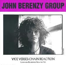 JOHN BERENZY GROUP (ジョン・ベレンジー・グループ)  - Vice Verses (US 500枚限定正規再発 7"「廃盤 New」)