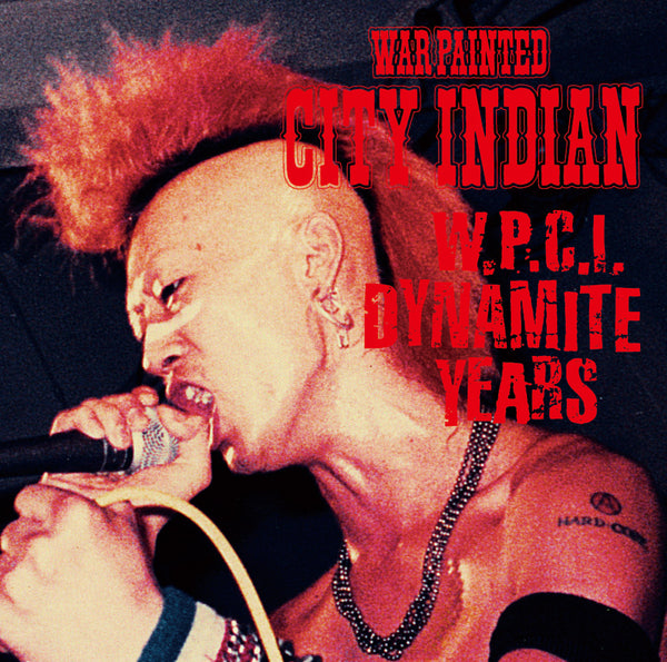 WAR PAINTED CITY INDIAN - W.P.C.I. DYNAMITE YEARS (Japan 限定 CD+DVD/New)