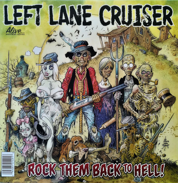 LEFT LANE CRUISER (レフト・レーン・クルーザー)  - Rock Them Back To Hell (US Ltd.LP/NEW)