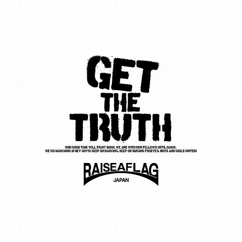 RAISE A FLAG (レイズ・ア・フラッグ) - Get The Truth (Japan Ltd.CD / New)