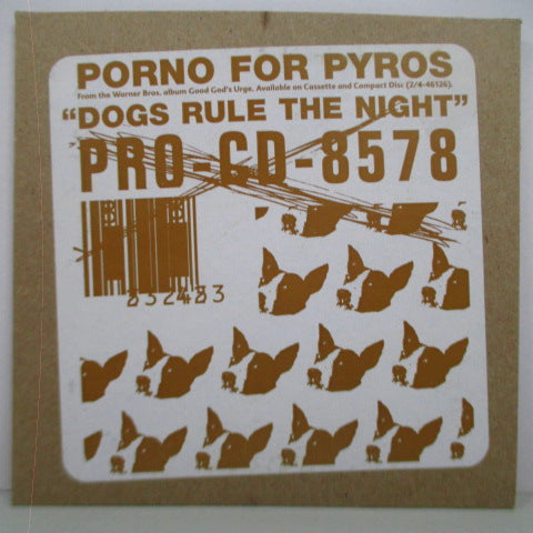 PORNO FOR PYROS - Dogs Rule The Night (US Promo.CD)