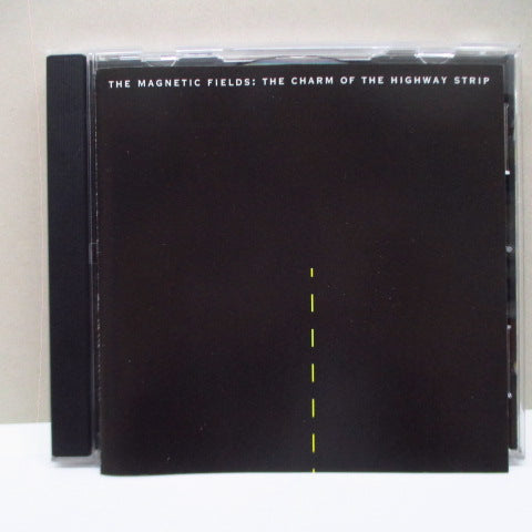 MAGNETIC FIELDS, THE - The Charm Of The Highway Strip (US Orig.CD)