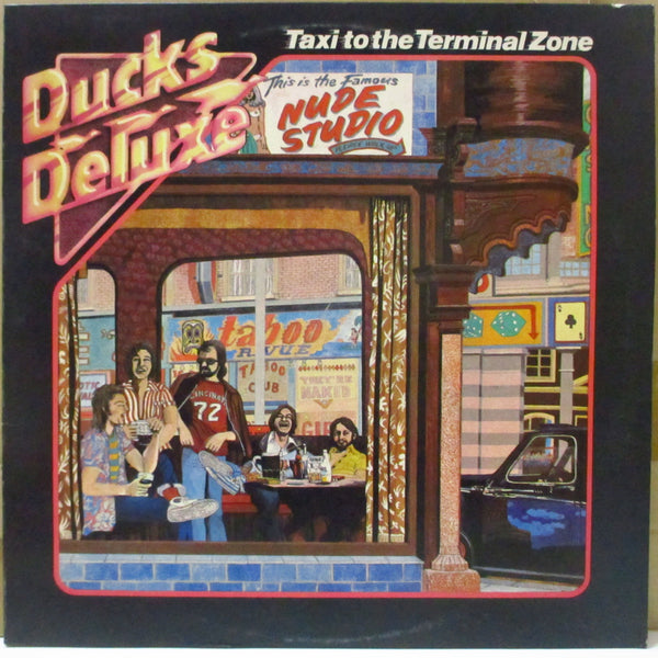 DUCKS DELUXE (ダックス・デラックス)  - Taxi To The Terminal Zone (UK オリジナル LP)