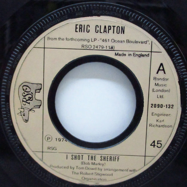 ERIC CLAPTON (エリック・クラプトン)  - I Shot The Sheriff (UK '74 オリジナル「ビッグホールセンター」7" /2090-132)