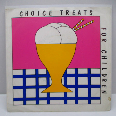 CHOICE TREATS FOR CHILDREN - Working Class Dreamer (UK Orig.7")