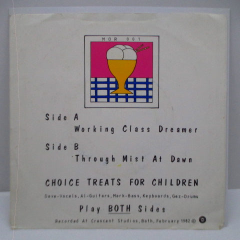 CHOICE TREATS FOR CHILDREN - Working Class Dreamer (UK Orig.7")