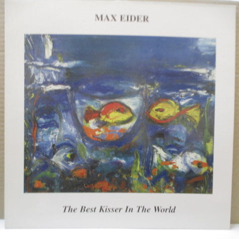 MAX EIDER - The Best Kisser In The World (UK RE LP)
