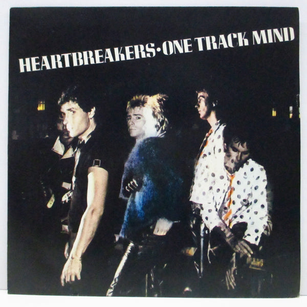 JOHNNY THUNDERS （＆ THE HEARTBREAKERS） (ジョニー・サンダース & ザ・ハートブレーカーズ)  - One Track Mind +2 (UK オリジナル 7"+PS)
