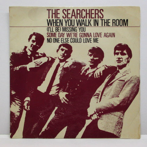 SEARCHERS - When You Walk In The Room (UK Orig.EP/CFS)