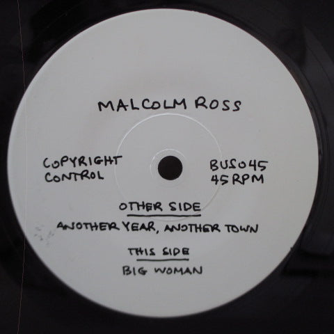 MALCOLM ROSS - Another Year, Another Town (US Orig.7")