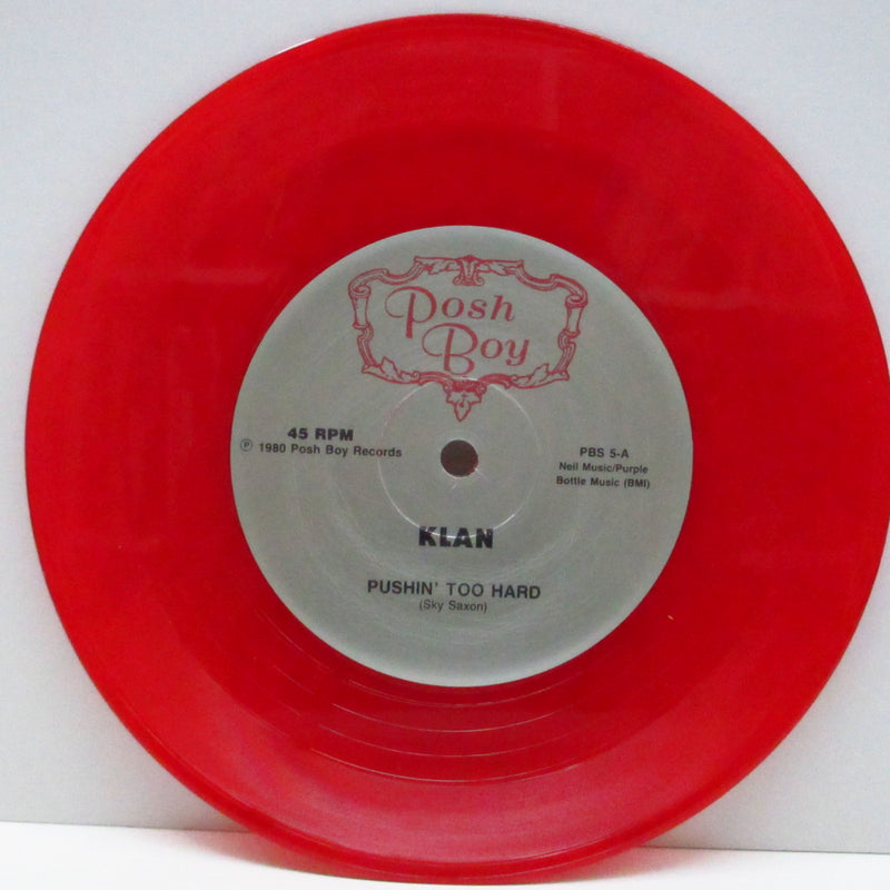 KLAN, THE (ザ・クラン)  - Pushin' Too Hard (US Ltd.Reissue Red Vinyl 7"+PS)